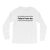 i can only please 1 person a day Long Sleeve Shirts