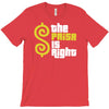 the paisa is right T-Shirt