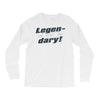 legen dary Long Sleeve Shirts