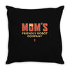 mom's friendly robot company Throw Pillow