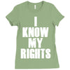i know my rights Ladies Fitted T-Shirt