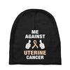 Me Against Uterine Cancer Baby Beanies