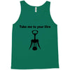 take me to your litre Tank Top