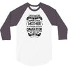 Super Cool Mother Of A Freaking Awesome Daughter 3/4 Sleeve Shirt