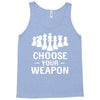 Chess Choose Your Weapon Tank Top