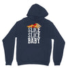 slice slice baby Unisex Hoodie