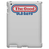 the good old days iPad 3 and 4 Case