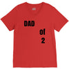 dad of 2 V-Neck Tee