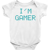 I'm Gamer Baby Bodysuit
