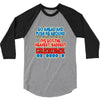 push me around grandma 3/4 Sleeve Shirt