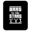 bars to the stars Mousepad