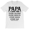 I Love you Papa T-Shirt