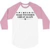 Make Westeros Great Again 3/4 Sleeve Shirt
