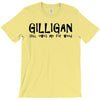 Gilligan still owes for weed T-Shirt