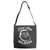 don't stop believing Adjustable Strap Totes