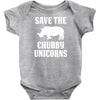 Save The Chubby Unicorns Infant Clothing