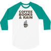 coffee books &amp; rain 3/4 Sleeve Shirt