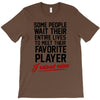my favorite player T-Shirt