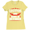 Legends Are Born In October Ladies Fitted T-Shirt
