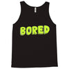 bored Tank Top