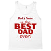 best dad ever Tank Top