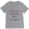 my daughter knows best shes anengineer V-Neck Tee