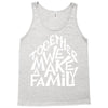 together we make a family 2 Tank Top