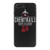 chemtrails iPhone 7 Plus Case