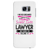 I Never Dreamed I d Grow Up To Be A Super Cute Lawyer But Here I'm Kil Samsung Galaxy S7 Edge