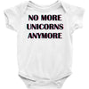 no more unicorns 2 Baby Bodysuit