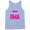 Only The Best Moms Get Promoted To Oma Tank Top