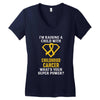 I'm Raising A Child With Childhood Cancer What's Your Super Power Women's V-Neck T-Shirt