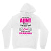 I'm Called Aunt Because I'm Way Too Cool To Be Called Grandma Hoodie