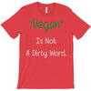 not a dirty word T-Shirt