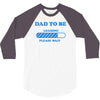 dad to be funny 3/4 Sleeve Shirt