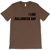 i like halloween day T-Shirt