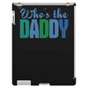 who's the daddy christmas iPad 3 and 4 Case