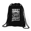 This Guy Is Taken By A Super Sexy January Girlfriend Drawstring Bags