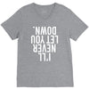 i'll never let you down V-Neck Tee
