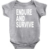 endure survive Baby Bodysuit