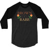Brown Suga Babe 3/4 Sleeve Shirt