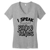I Speak Fluent Show Tunes Women's V-Neck T-Shirt