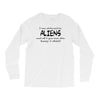 funny t shirt i was abducted by aliens &amp; all i got was this lousy t sh Long Sleeve Shirts