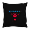 i need a hug Throw Pillow