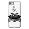 I Am Boxer Actually In A Very Commited Relationship iPhone 8