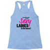 sexy ladies in the house Racerback Tank