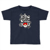 ichoose you Toddler T-shirt