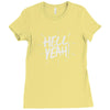 hell yeah! Ladies Fitted T-Shirt