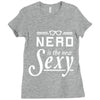 nerd is the new sexy Ladies Fitted T-Shirt
