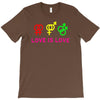love is love T-Shirt